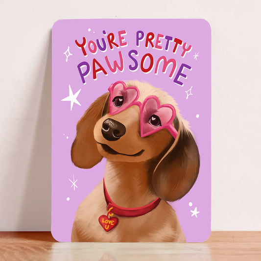 You're Pretty Pawsome Postcard